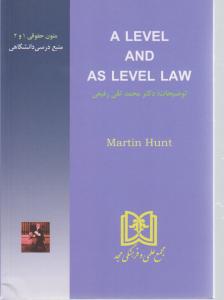 کتاب A LEVEL & AS LEVEL LAW ۲۰۰۷ MARTIN HUNT