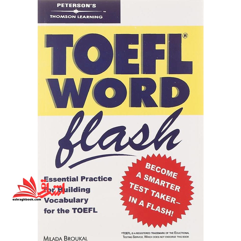 toefl Word flash ۲۰۰۶ essential practice for building vocabulary for the toefl