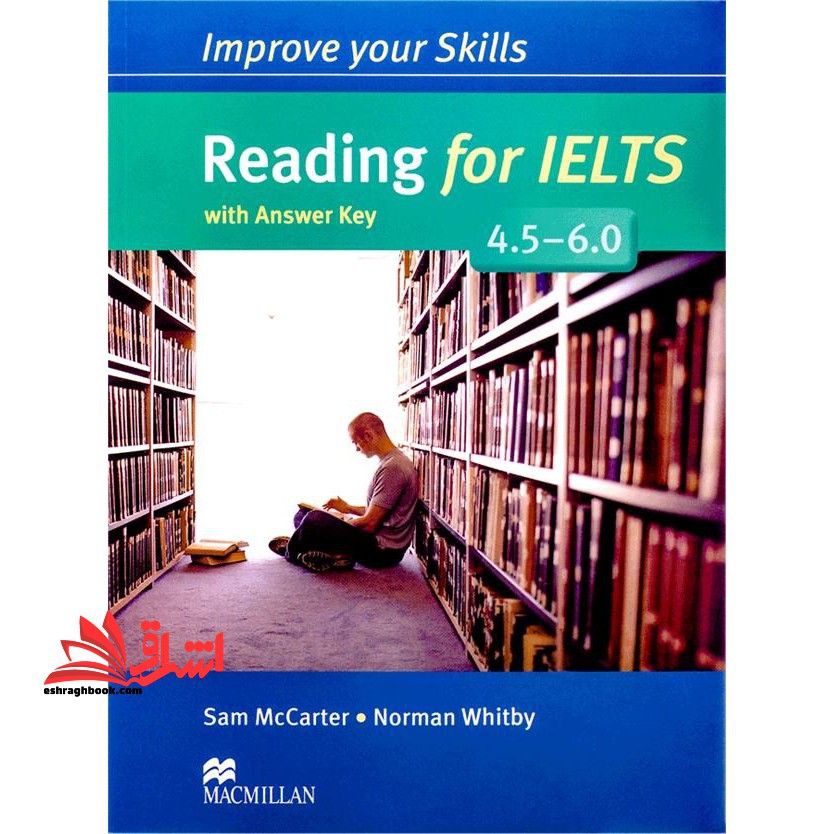 Improve Your Skills Reading for IELTS ۴.۵- ۶.۰