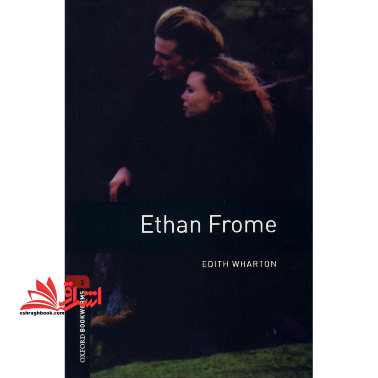 Bookworms ۳: Ethan Frome