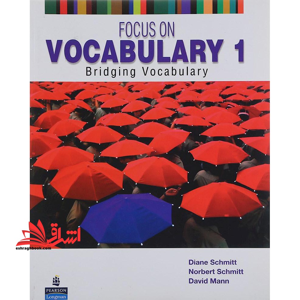 Focus On Vocabulary ۱ Bridging vocabulary