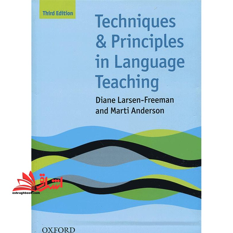 Techniques and Principles in Language Teaching ۳rd Edition