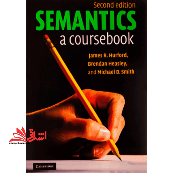Semantics A Coursebook ۲nd Edition