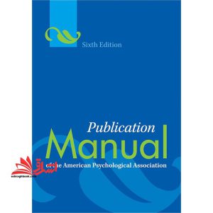publication manual of the american psychological assocoation ۶th edition