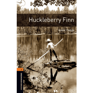 Oxford Bookworms ۲ Huckleberry Finn
