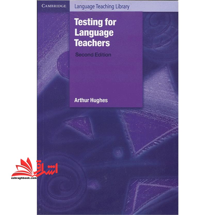 testing language teachers second edition