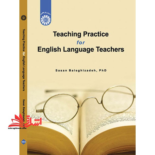 Teaching practice for English language teachersتدریس عملی برای مدرسان زبان انگلیسی ۱۹۱۴