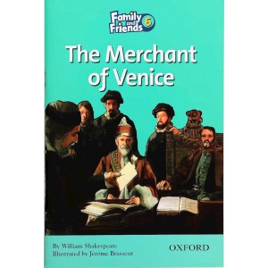 Family and Friends Readers ۶: The Merchant of Venice