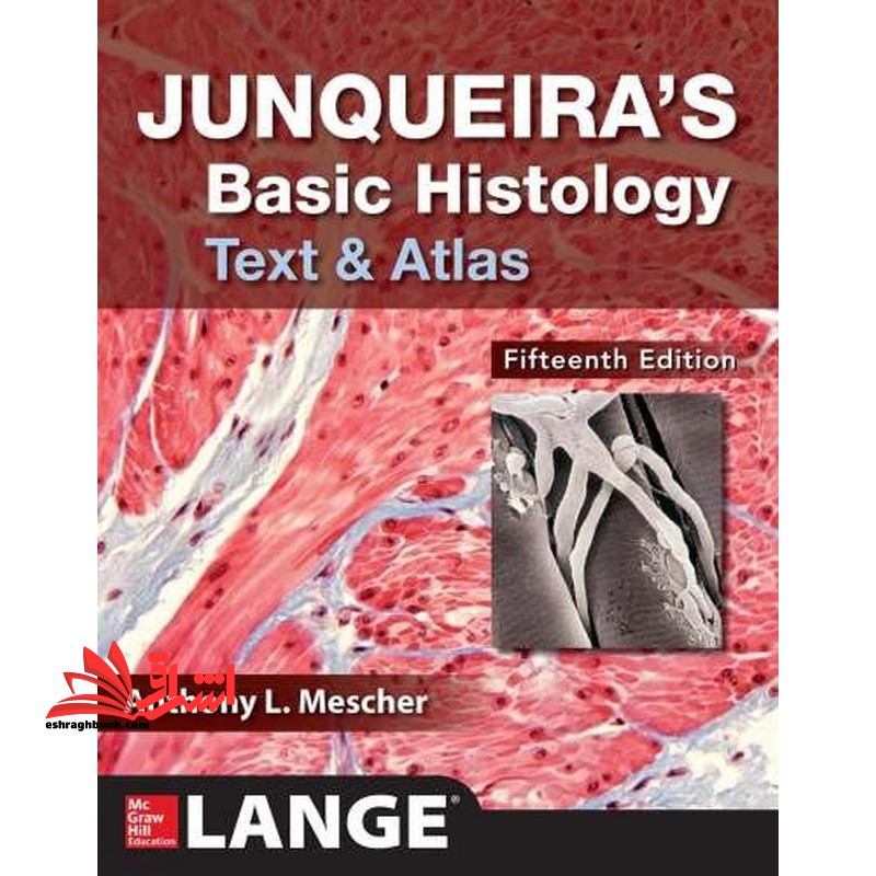 junqueiras basic histology ۲۰۱۸