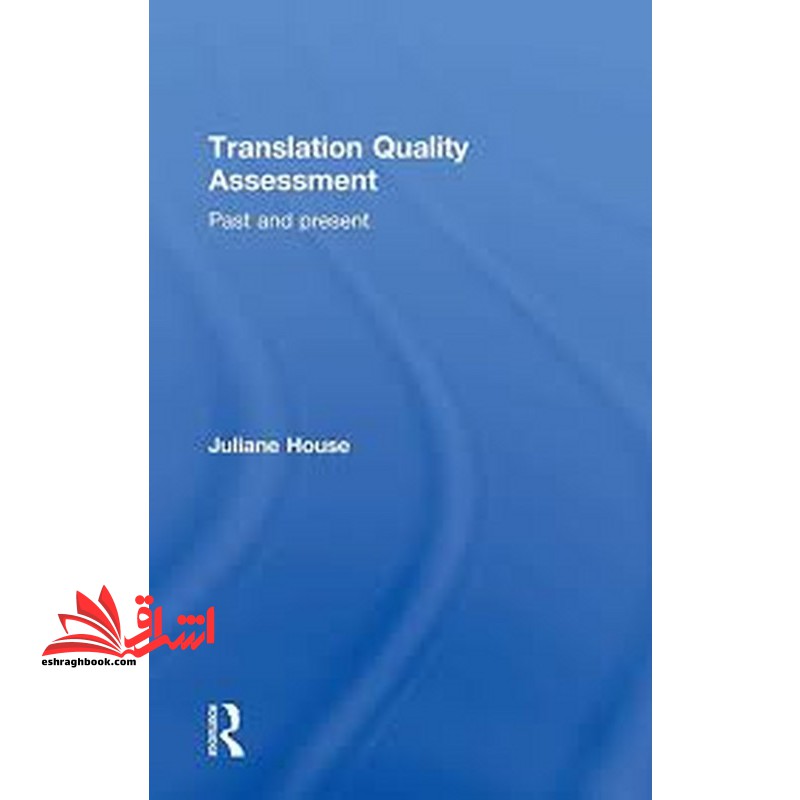 translation quality assessment a model revisited