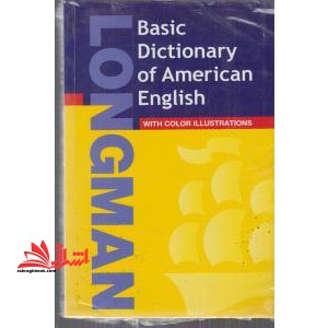 LONGMAN BASIC DICTIONARY OF AMERICAN ENGLISH with color Illustrations