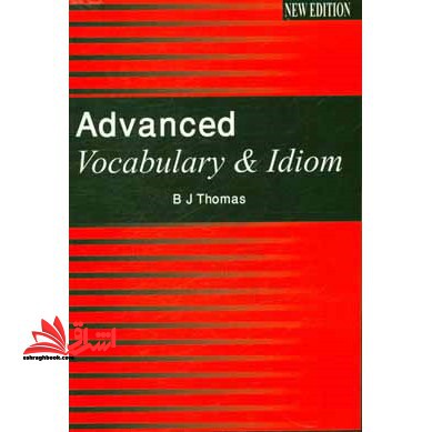 advanced vocabulary & idiom New Edition
