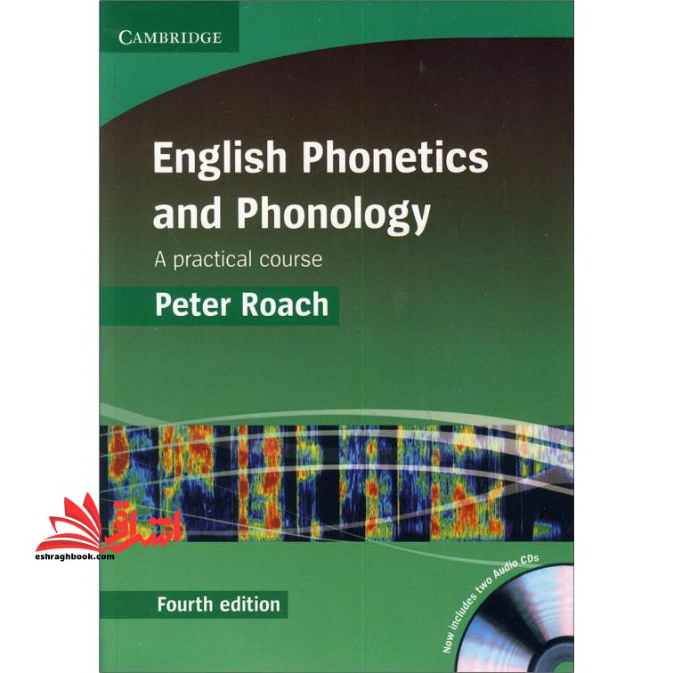 english phonetics and phonology آوا شناسی ویرایش ۴