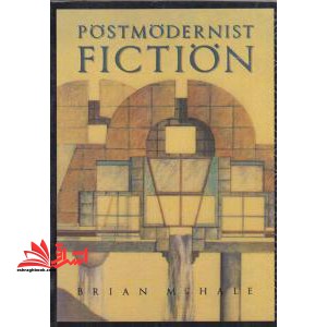 postmodernist . fiction