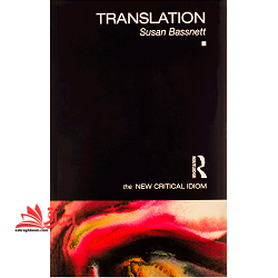 Translation The New Critical Idiom