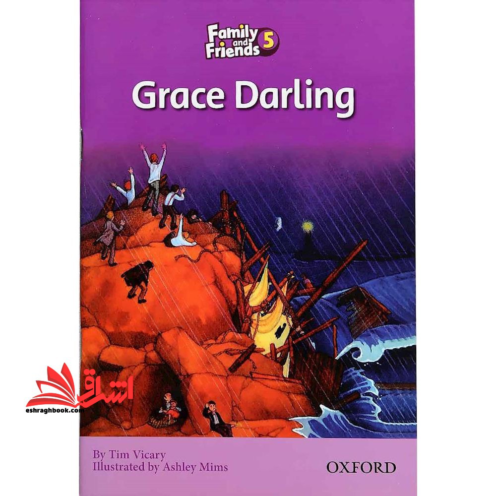 Family and Friends Readers ۵: Grace Darling