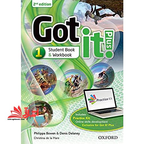 got it! ۱ Student+Worbook ۲nd edition