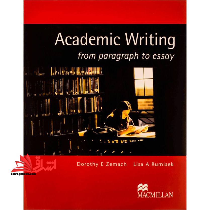 Academic Writing from paragraph to essay