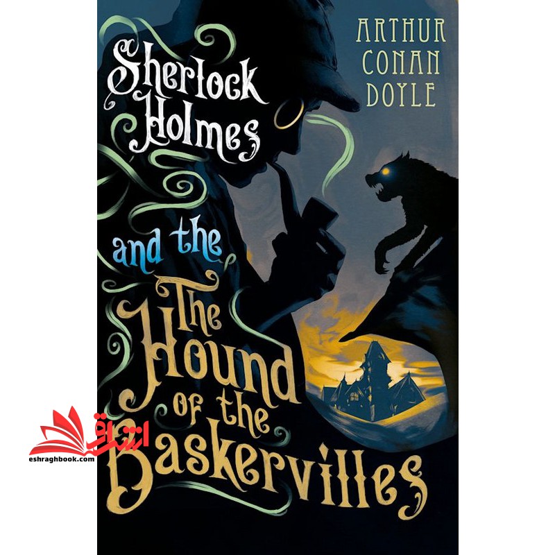 sherlock holmes the hound of the baskervilles