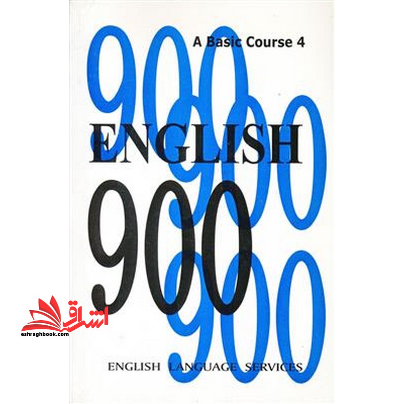 English ۹۰۰ A Basic Course ۳,۴ english language services