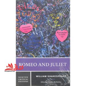 Romeo and Juliet Norton Critical (نمایش نامه رومئو و ژولیت به همراه نقد کامل)