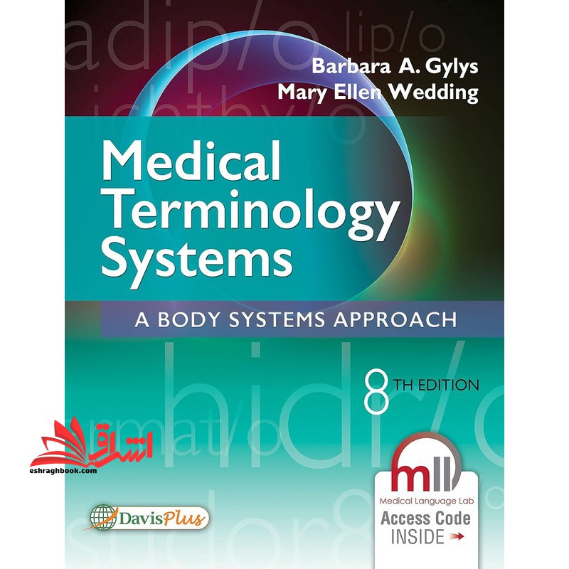 Medical terminology systems: a body systems approach
