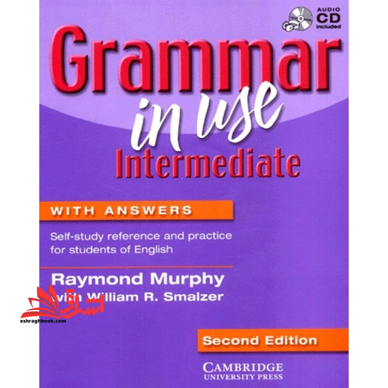 Grammar In Use Intermediate with answers second edition