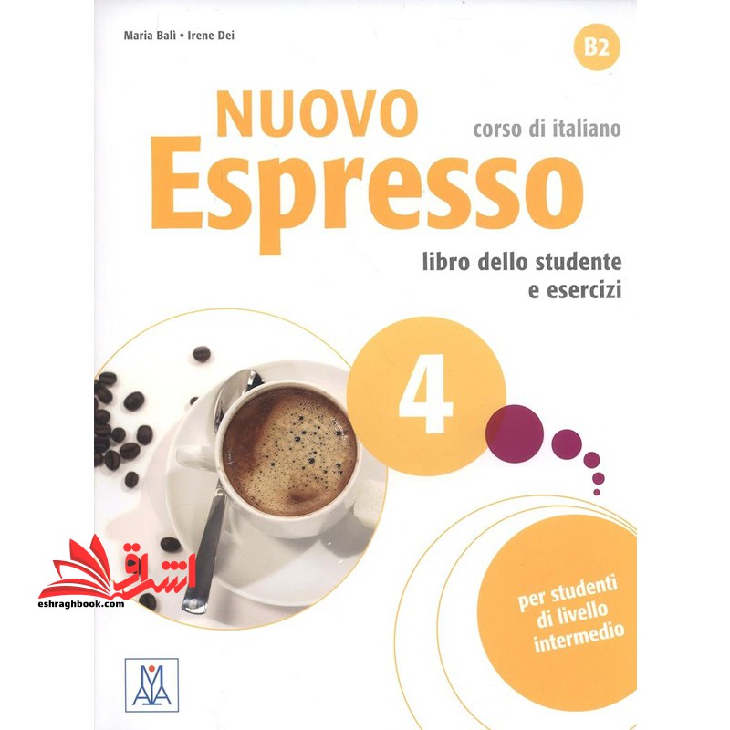 Nuovo Espresso b۲ ۴ intermedio: Libro Studente ۲ + DVD کتاب ایتالیایی اسپرسو