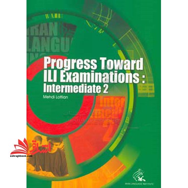 Progress toward ILI examinations: intermediate ۲