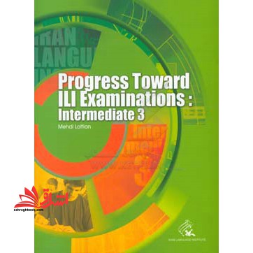Progress toward ILI examinations: intermediate ۳