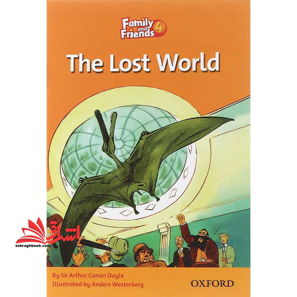 Family and Friends Readers ۴: The Lost World