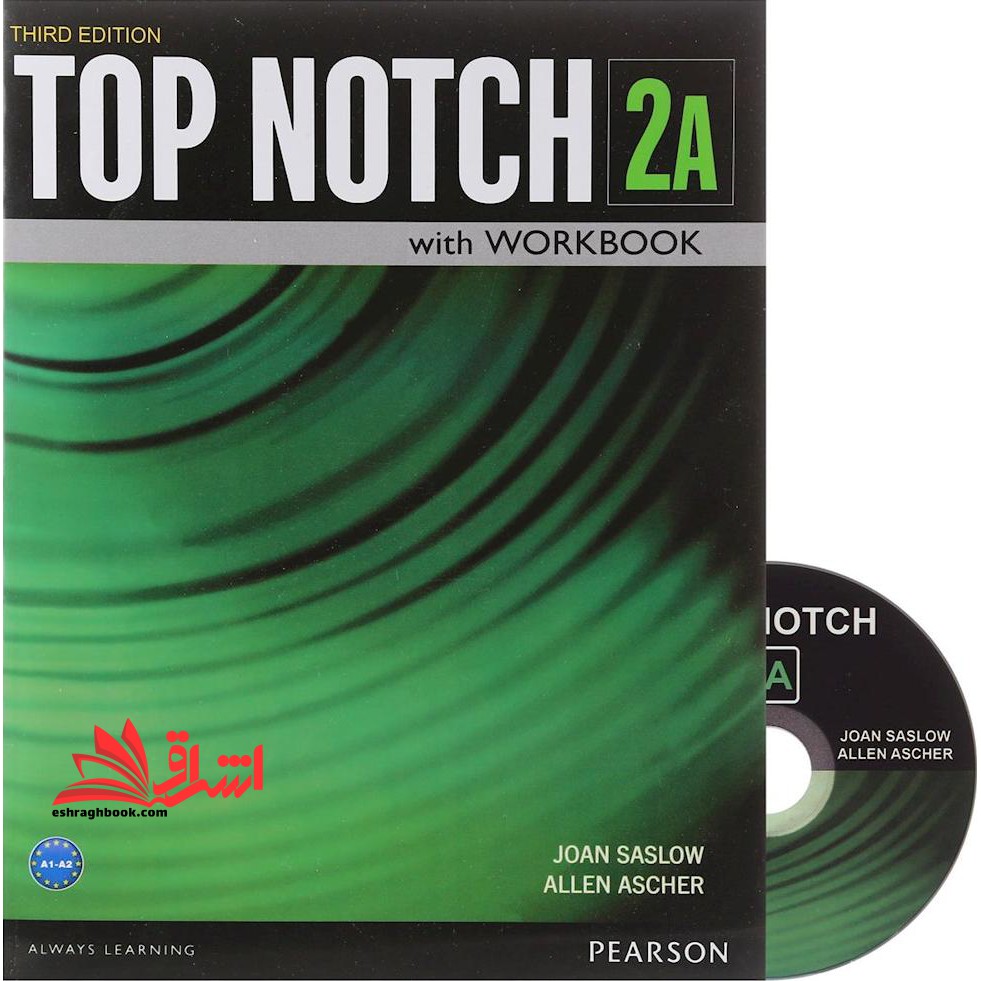 top notch ۲A with workbook third edition * نام درس دانشگاه پیام نور : مهارتهای شنیداری و گفتاری پیشرفته * گفت و شنود ۲