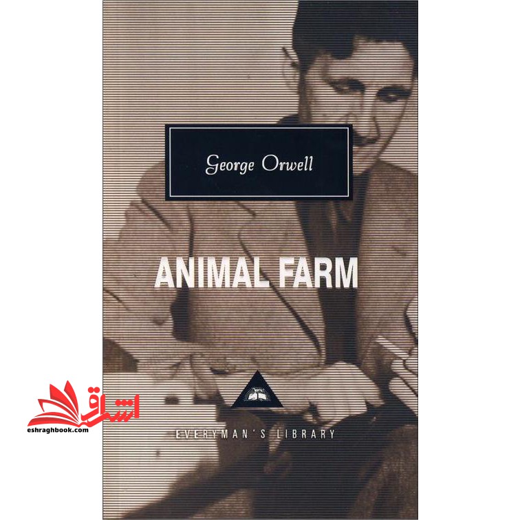 Animal Farm مزرعه حیوانات زبان اصلی * نام درس دانشگاه پیام نور : رمان قرن ۲۰