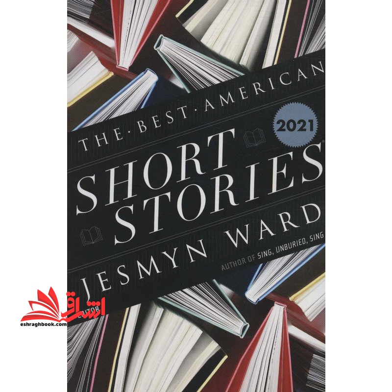 THE BEST AMERICAN SHORT STORIES ۲۰۲۱