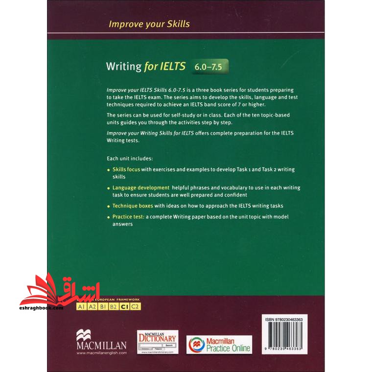 Improve Your Skills: Writing for IELTS ۶.۰ – ۷.۵ **در حد نو**