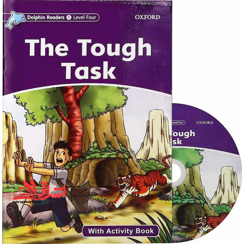 Dolphin Readers (Stage ۴ level four) the tough task