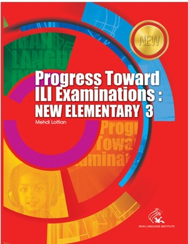 کتاب Progress toward ili examinations new elementary ۳